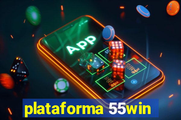 plataforma 55win